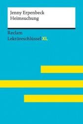 Heimsuchung de Jenny Erpenbeck: ghid de lectură cu rezumat, interpretare, subiecte de examen cu soluții, glosar (ISBN: 9783150155547)