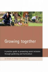 Growing together - Joe Sempik, Jo Aldridge, Saul Becker (2005)