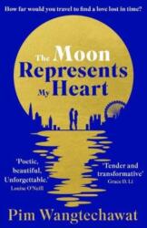 The Moon Represents My Heart (ISBN: 9780861544660)
