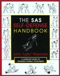 SAS Self-Defense Handbook - John Lofty Wiseman (ISBN: 9781585740604)