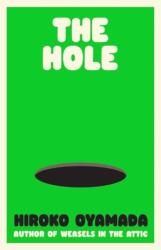 The Hole (ISBN: 9781803510606)