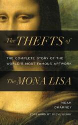 The Thefts of the Mona Lisa (ISBN: 9781538181362)