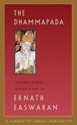Dhammapada - Eknath Easwaran (ISBN: 9781586380205)