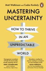 Mastering Uncertainty (ISBN: 9781847943439)
