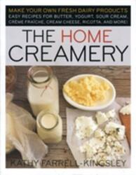 The Home Creamery (ISBN: 9781603420310)
