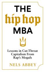 The Hip-Hop MBA (ISBN: 9781838856403)