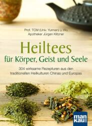 Heiltees für Körper, Geist und Seele (ISBN: 9783863747466)