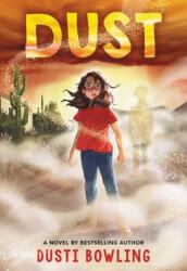 Dust (ISBN: 9780316414234)