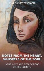 Notes from the Heart, Whispers of the Soul (ISBN: 9781035830046)
