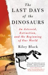 The Last Days of the Dinosaurs (ISBN: 9781803996530)
