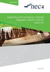 NEC4: Preparing and Managing a Dispute Resolution Service Contract (ISBN: 9780727762450)