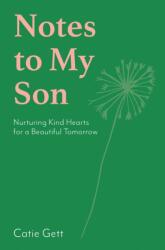 Notes to My Son (ISBN: 9781743799895)