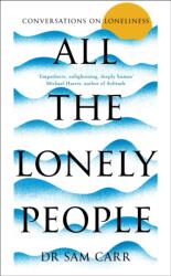 All the Lonely People (ISBN: 9781035005529)
