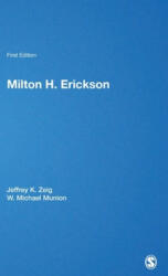 Milton H Erickson - Jeffrey K. Zeig, W. Michael Munion (1999)