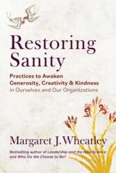 Restoring Sanity (ISBN: 9781523006267)
