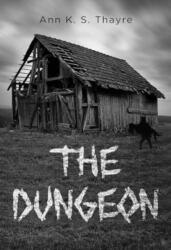 The Dungeon (ISBN: 9781804396681)