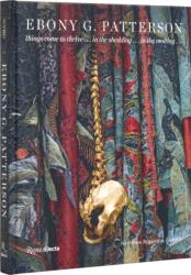 Ebony G. Patterson (ISBN: 9780847873722)