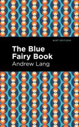 The Blue Fairy Book (ISBN: 9781513281605)