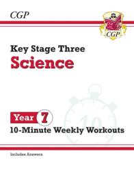KS3 Year 7 Science 10-Minute Weekly Workouts (ISBN: 9781837741175)