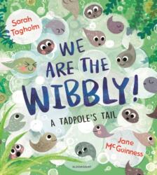 We Are the Wibbly! (ISBN: 9781526627339)