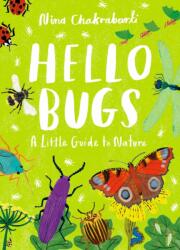 Little Guides to Nature: Hello Bugs (ISBN: 9781510230491)