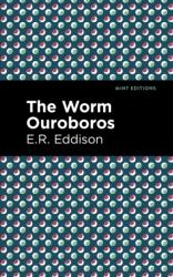 The Worm Ouroboros (ISBN: 9781513282961)