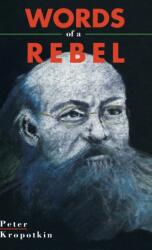 Words Of A Rebel (ISBN: 9781895431056)
