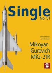 Single No. 51 Mikoyan Gurevich MiG-21R (ISBN: 9788367227544)