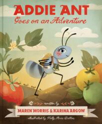Addie Ant Goes on an Adventure (ISBN: 9781797228914)