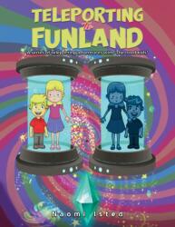 Teleporting to Funland (ISBN: 9781035821082)