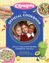 Clueless: The Official Cookbook (ISBN: 9780762483686)