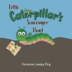 Little Caterpillar's Scavenger Hunt (ISBN: 9781838751173)