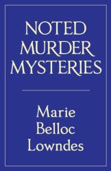 Noted Murder Mysteries (ISBN: 9780648590576)