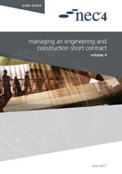 NEC4: Managing an Engineering and Construction Short Contract (ISBN: 9780727762368)