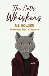 The Cat's Whiskers (ISBN: 9781035819256)