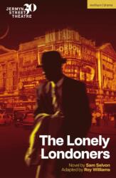 The Lonely Londoners (ISBN: 9781350496576)