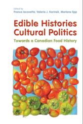 Edible Histories, Cultural Politics (ISBN: 9781442612839)