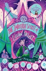 The Impossible Secret of Lillian Velvet (ISBN: 9781916558168)