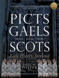 Picts, Gaels and Scots (ISBN: 9780859767224)