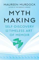 Mythmaking (ISBN: 9781645471943)