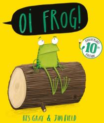 Oi Frog! 10th Anniversary Edition (ISBN: 9781444974300)