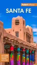 Fodor's InFocus Santa Fe (ISBN: 9781640976641)