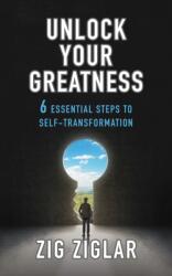Unlock Your Greatness (ISBN: 9781722506742)