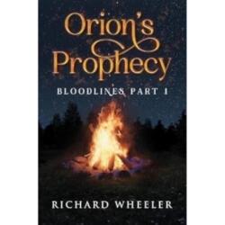 Orion's Prophecy- Bloodlines Part 1 (ISBN: 9781800168930)