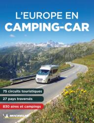 L' Europe en Camping Car 2024 - Michelin Camping Guide (ISBN: 9782067262676)
