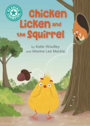 Reading Champion: Chicken Licken and the Squirrel (ISBN: 9781445189529)