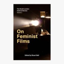 On Feminist Films (ISBN: 9781739393960)