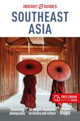 Insight Guides Southeast Asia: Travel Guide with Free eBook (ISBN: 9781839053856)