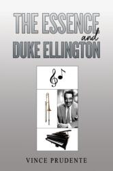 Esența și Duke Ellington (ISBN: 9781035814268)