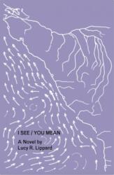 I See / You Mean (ISBN: 9781953441034)